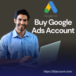 Buy Google Ads Accounts