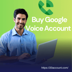 Buy Google Voice Accounts